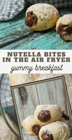 nutella bites in the air fryer are yummy breakfast treats for kids and adults