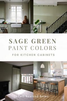 the cover of sage green paint colors for kitchen cabinets is shown in three different pictures