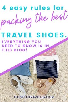 Clothes and shoes Best Travel Shoes, Shoes For Travel, Best Shoes For Travel, Travel Clothing, Travel Capsule, Travel Capsule Wardrobe, The Hardest Part, Best Shoes, Travel Shoes