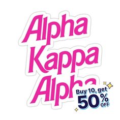 an ad for the alphabet kappa alpk's 50 % off sale