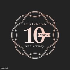 the 10th anniversary logo for let's celebrate 10 years in pink and white on a black background