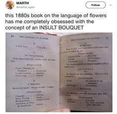 an open book with writing on it in front of a person's face and the caption reads, this 1080 book on the language of flowers has me completely dressed with the concept of an insult bouquet