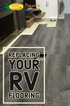 the flooring company is replacing your rv flooring