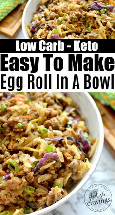 low carb keto easy to make egg roll in a bowl with text overlay