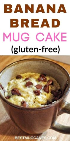 banana bread mug cake with chocolate chips in it and text overlay that reads gluten - free