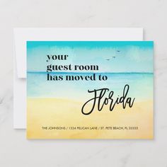 a card that says your guest room has moved to florida with the beach in the background