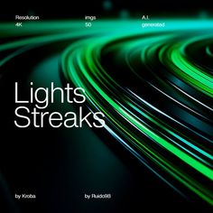 the cover of lights and streakes, with green lines in the middle of it