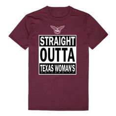 Straight Outta Texas Woman's University Pioneers T-Shirt Tee University Logo Graphic Tee With Crew Neck, Fan Apparel Short Sleeve T-shirt For College Events, University Logo Cotton T-shirt For College Events, Short Sleeve T-shirt With Text Print For College Events, Text Print Short Sleeve T-shirt For College Events, Short Sleeve University Logo Graphic Tee, Crew Neck T-shirt For College Events With Fan Apparel, Graphic Tee T-shirt For College Events, Graphic Tee With Text Print For College Events