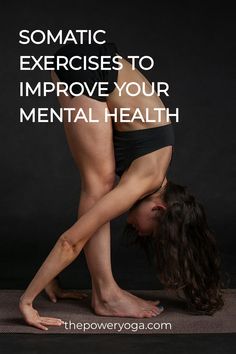 Somatic Exercises To Improve Your Mental Health Bedtime Somatic Exercises, Somatic Yoga Challenge, Somatic Exercises To Reduce Cortisol, Somatic Yoga For Cortisol, Somatic Exercises, What Is Somatic Yoga, Yoga For Mental Health, Body Wisdom, Yoga Mindfulness