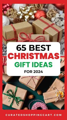 christmas gifts with the words, 65 best christmas gift ideas for 2014 on top of them