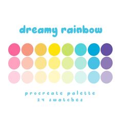 the words dreamy rainbow are in different colors