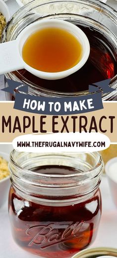 how to make maple extract in jars with text overlay that reads how to make maple extract