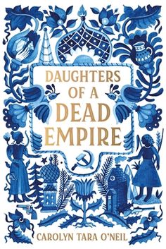 the cover of daughters of a dead empire