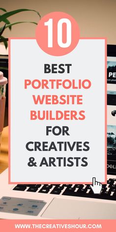 a laptop computer sitting on top of a desk with the words best portfolio website builder for creative