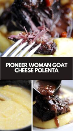 a collage of photos showing different types of cheese and sauces with the words, pioneers woman goat cheese polenta