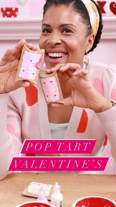 a woman sitting at a table with some food in front of her and the words pop tart valentine's written on it