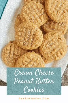 peanut butter cookies on a white plate with the words cream cheese peanut butter cookies above it