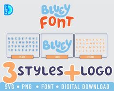 three styles of font and logo with the words blue font on top of each other