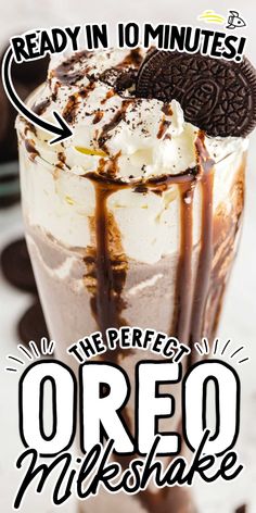 the perfect oreo milkshake is ready in 10 minutes