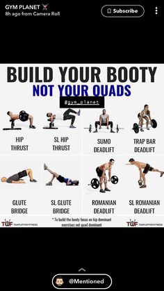 a poster with the words build your body, not your quads and six different exercises