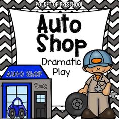 an auto shop dramatic play for kids