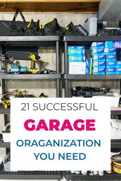 the garage organization you need to keep organized