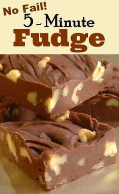 chocolate fudge bars stacked on top of each other with the words, no fail 5 - minute fudge