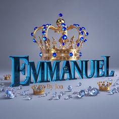 a blue and gold crown sitting on top of a sign that says, emmanuel by joa