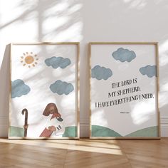 two framed posters with the words, the lord is my shepherd i have everything needed