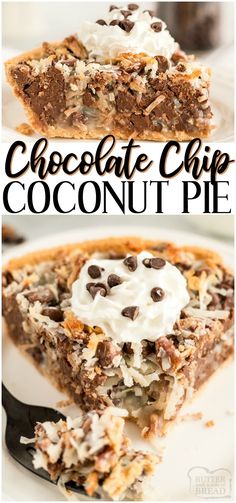 chocolate chip coconut pie on a white plate with the title above it in black and white