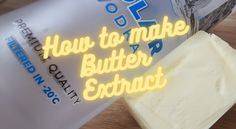 a close up of a bottle of butter next to a bar of soap on a table