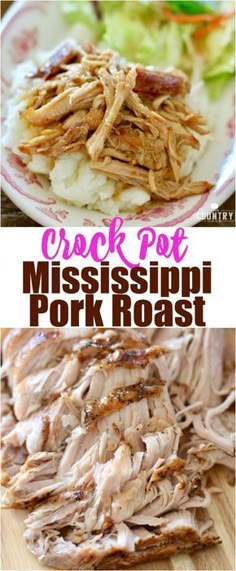 the crock pot mississippi pork roast is served with mashed potatoes