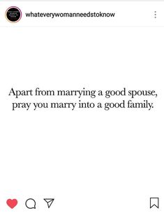 the text on this page says, apart from marrying a good spouse, pray you marry into a good family