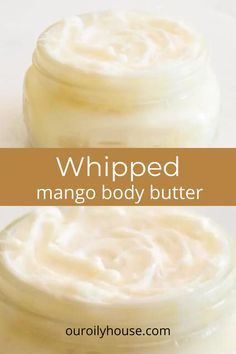 Lemongrass Body Butter, Whipped Mango Body Butter Recipe, Diy Whipped Body Butter Recipe Non Greasy, Whipped Shea Butter Lotion Recipe, Mango Butter Lotion Recipe, Mango Butter Body Butter