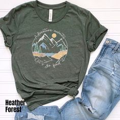 Do you like adventures? Of course you do, if you didn't you wouldn't be looking at this shirt! Adventures can take many forms, whether it be hiking, camping, traveling, exploring, boating, hunting, fishing, trapping, sightseeing, or anything else you can think of. Getting outside and exploring all of God's creation will heal your soul and help you find your purpose in life. Now get out there adventure awaits you. These shirts make great gifts to yourself or a fellow adventurer. They are backed w Cotton T-shirt With Funny Print For Outdoor Activities, Green Crew Neck Top For Adventure, Graphic Tee For Adventure, Funny Print T-shirt For Outdoor Activities, Outdoor Funny Print Crew Neck Tops, Funny Print Crew Neck Top For Outdoor, Graphic Tee With Text Print For Adventure, Outdoor Crew Neck Tops With Funny Print, Casual T-shirt With Funny Print For Outdoor Activities