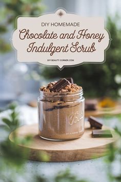 Luxurious Chocolate & Honey Exfoliating Spa Scrub Recipes For Glowing Skin, Honey Scrub, Benefits Of Honey, Chocolate Honey, Luxurious Chocolate, Diy Chocolate