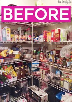 an organized pantry with the words before and after