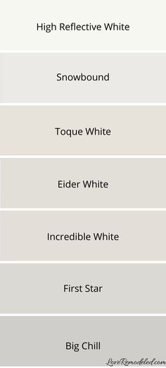 four different shades of white paint with the words, high reflective white and snowbound