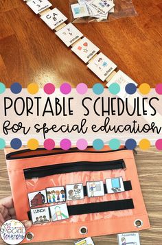 a hand holding an orange folder with pictures on it and the words portable schedules for special education