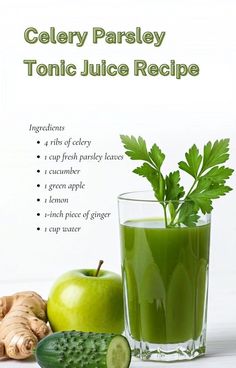 Recipe for Celery Parsley Tonic Juice with ingredients listed: celery, parsley, cucumber, green apple, lemon, ginger, and water, presented with images of the ingredients and the final juice product. Health Juice Recipes, Health Benefits Of Celery, Benefits Of Celery Juice, Liver Healthy Foods, Healthy Green Juice, Benefits Of Celery, Fresh Juice Recipes, Healthy Skin Diet, Celery Juice Benefits