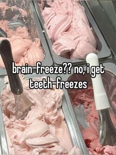 two trays filled with ice cream next to each other and the words, brain freeze?