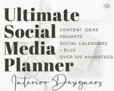 the ultimate social media planner for interior designers