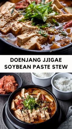 two pictures with different types of food in them and the words donang jigae soy bean paste stew