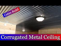 a metal ceiling with the words corrugated metal ceiling above it and an image of a light fixture