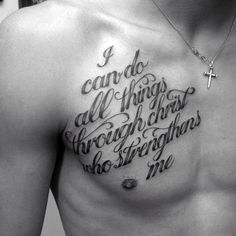 a man with a cross tattoo on his chest that says i can do all things through christ