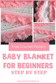 the baby blanket for beginners to crochet is shown in pink and white