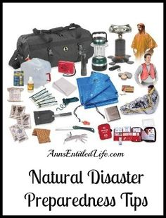 Natural Disaster Preparedness Tips - tips to keep you warm and safe when a natural disaster strikes. http://www.annsentitledlife.com/library-reading/natural-disaster-preparedness-tips/ Natural Disaster Preparedness, Emergency Prepping