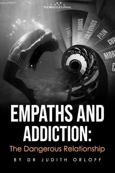 Empaths and Addiction The Dangerous Relationship Modern Day Witch, Energy Vampires, Feeling Drained, How To Read People, Feeling Frustrated, Mindfulness Journal, Self Assessment, Good Mental Health