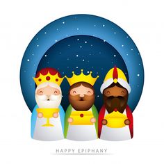 three wise men with crowns and the text happy epiphany