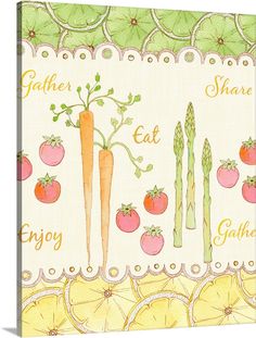 a painting of vegetables and fruits on a white background with the words gather, eat, enjoy